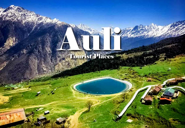 Auli Tourist Places